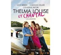 Thelma, Louise Et Chantal