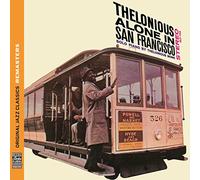 Thelonious Alone in San Francisco [Original Jazz Classics Remasters]