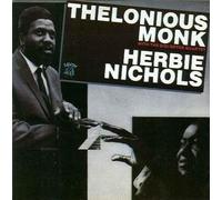 Thelonious Monk and Herbie Nichols