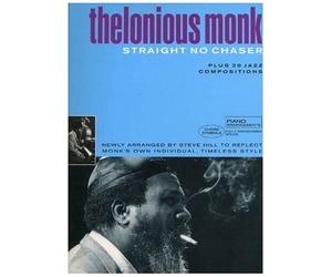 Thelonious Monk Anthology: Straight No Chaser / Recueil