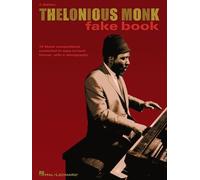 Thelonious Monk Fake Book C Edition (Fake Books)