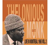 Thelonious Monk Quartet - Live in Montreal 1965 Vol. 2 [Import]