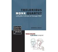 Thelonious Monk Quartet Featuring John Coltrane At Carnegie Hall