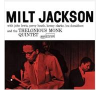 Milt Jackson And The Thelonious Monk Quintet