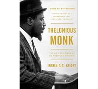 Thelonious Monk: The Life and Times of an American Original.