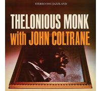 Thelonious Monk - Thelonious Monk With John Coltrane (Original Jazz Classics Ser