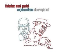 Thelonious Monk With John Coltrane At Carnegie Hall - Vinyle