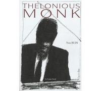Thelonious Monk Yves Buin (Auteur)