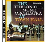 THELONIOUS ORCHESTRA MONK - AT TOWN HALL (KEEPNEWS COLLECTION) CD NEUF