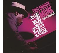 Thelonious -Trio Monk - Unissued Live at Newport [Import]
