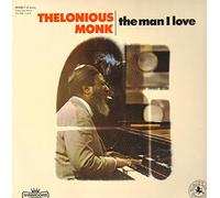 THELONIUS MONK - The Man I Love [Vinyl LP] [Schallplatte]