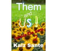 Them and Us!: Outside the Norm