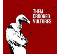 Them Crooked Vultures - Them Crooked Vultures