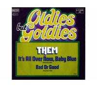 Them - It's All Over Now, Baby Blue / Bad Or Good [Vinyl record Single 7"] [Schallplatte]