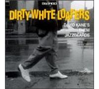 Them Jazzbeards - Dirty White Loafers