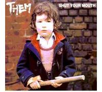 Them - Shut Your Mouth [Import]