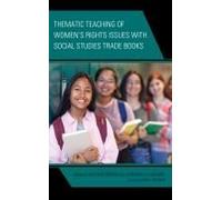 Thematic Teaching Of Women's Rights Issues With Social Studies Trade Books