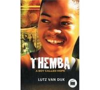 Themba by Lutz Van Dijk Lutz Van Dijk, Cheryl Robson, Karin Chubb (Auteur)