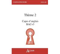 Thème 2 - Capes D'anglais Bac +3