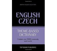 Theme-Based Dictionary British English-Czech - 9000 Words