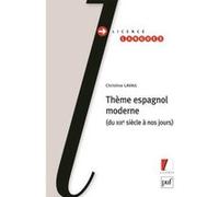 Thème espagnol moderne: Du XIXe siècle à nos jours