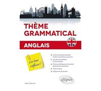 Thème Grammatical Anglais - Les Bons Réflexes !