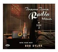 Theme time radio hour with your host Bob Dylan season 3