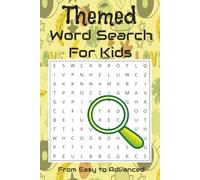 Themed Word Search For Kids From Easy to Advanced: Themed Word Search Book with Easy to Read Print about Numbers, Animals, Sports and More.......| 6x9 ... Gift for Holidays, Birthdays and Free Times