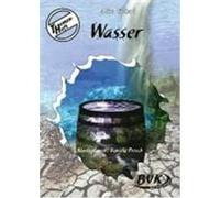 Themenheft "Wasser" Undorf, Alice (Auteur)