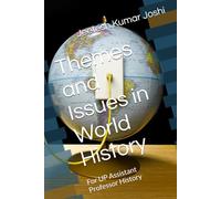 Themes and Issues in World History: For UP History Assistant Professor
