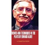 Themes And Techniques In The Plays Of Edward Albee