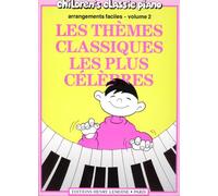 Thèmes classiques les plus célèbres Volume 2
