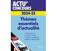 Thèmes essentiels d'actualité