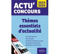 Thèmes essentiels d'actualité 2025-2026 - Julien Sorin - Ellipses - broché - Scolaire / Universitaire