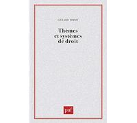 Thèmes et Systèmes de droit