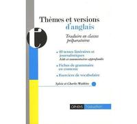 Thèmes et versions d'anglais Traduire en classes préparatoires - Sylvie Watkins - Ophrys - broché - Méthode de langue