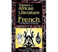 Themes In African Literature In French