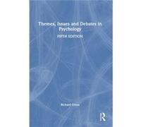 Themes Issues and Debates in Psychology by Richard Gross Richard Gross (Auteur)