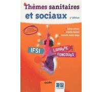 Thèmes sanitaires et sociaux 3eme édition Guide - Sylvie Lefranc - Lamarre - broché - Scolaire / Universitaire