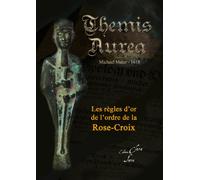 Themis Aurea 1ere traduction française