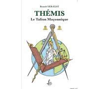 Thémis, le talion maçonnique