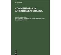 Themistii In Libros Aristotelis De Caelo Paraphrasis