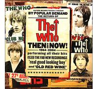 The Who – Then And Now (1964–2004)
