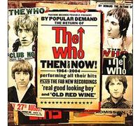 The Who – Then And Now (1964–2004)