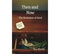 Then and Now: The Evolution of Grief