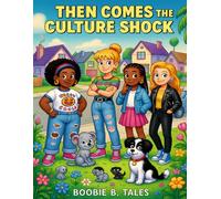 Then Comes The Culture Shock