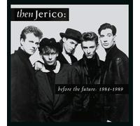 THEN JERICO - BEFORE THE FUTURE 1984-1989 (4CD BOX) 4 CD NEUF