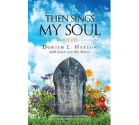 Then Sings My Soul