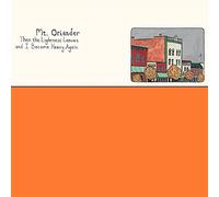 Then the Lightness Leaves and I Become Heavy Again Orange
