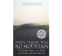 Then There Was No Mountain by Ellen Waterson Ellen Waterson (Auteur)